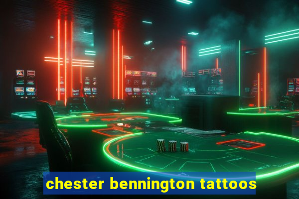 chester bennington tattoos